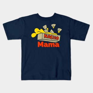 Nacho Mama Kids T-Shirt